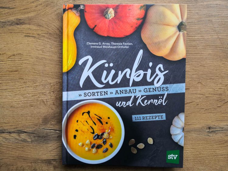 Kürbis und Kernöl Buch